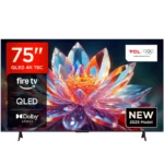 TCL 75" 75T6C QLED 4k HDR Pro Google Tv